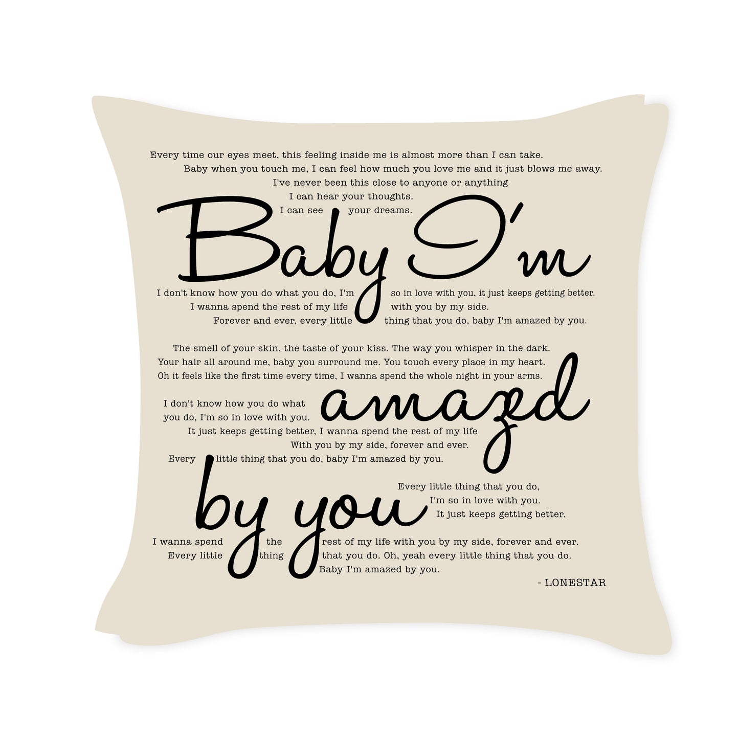 Amazed by you - Lonestar - Song Lyric Inspired Cushion Cover