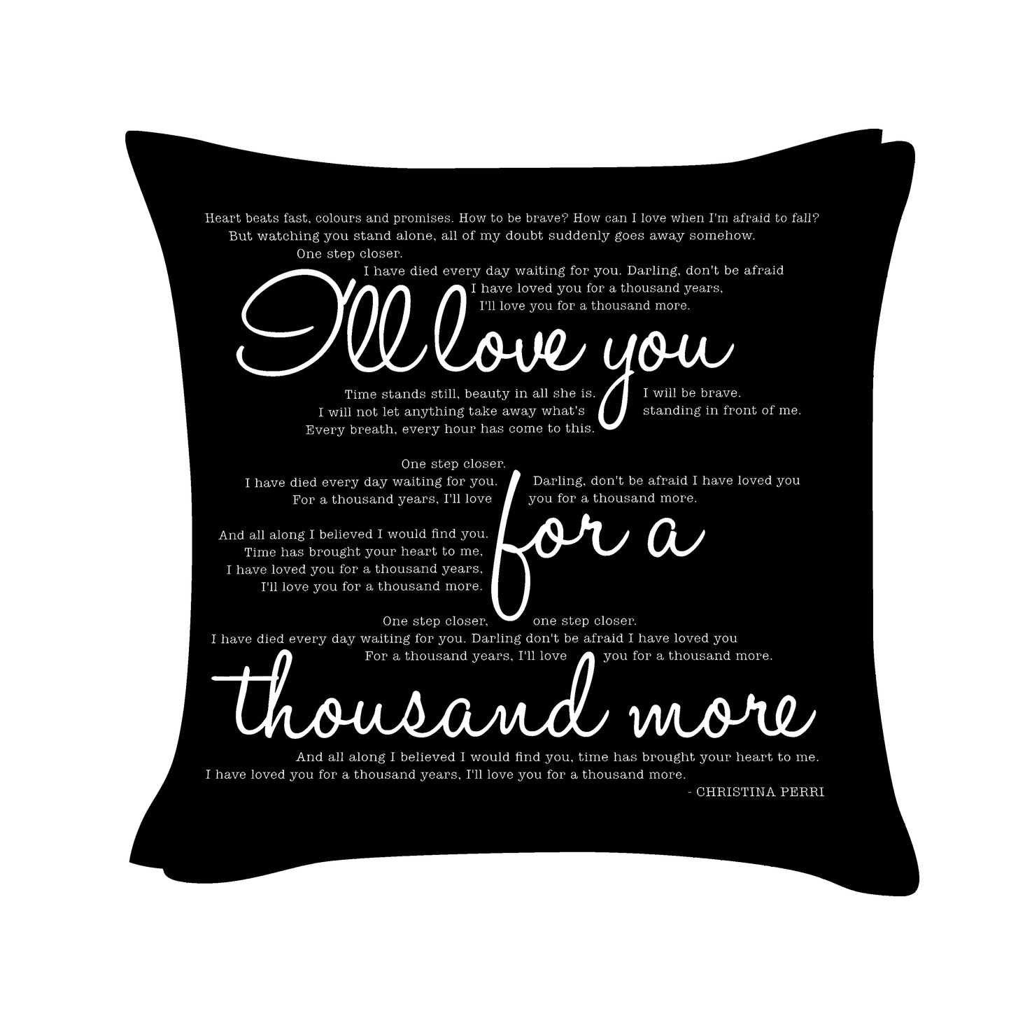 Thousand Years - Christina Perri - Song Lyric Inspired Cushion Cover