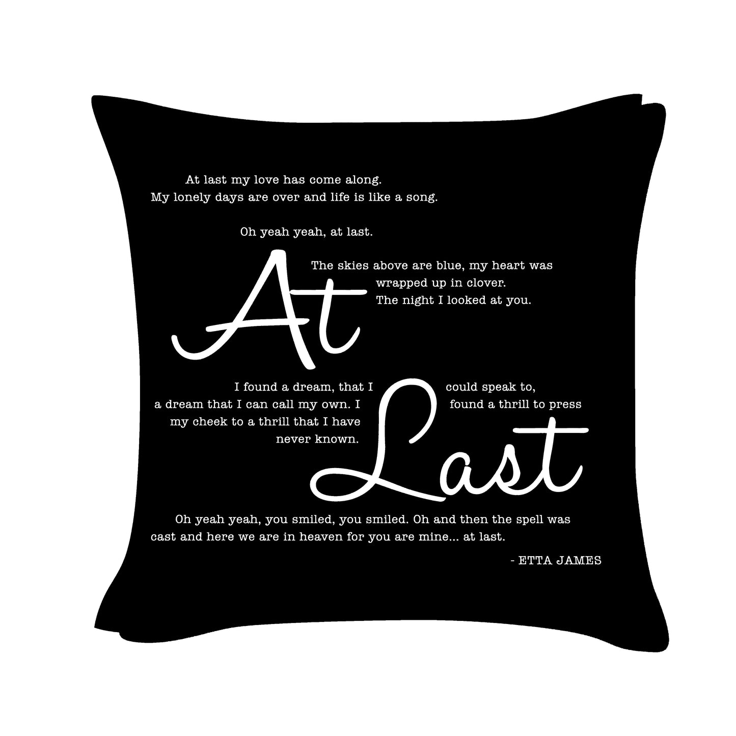 At last - Etta James - Song Lyric Inspired Cushion Cover