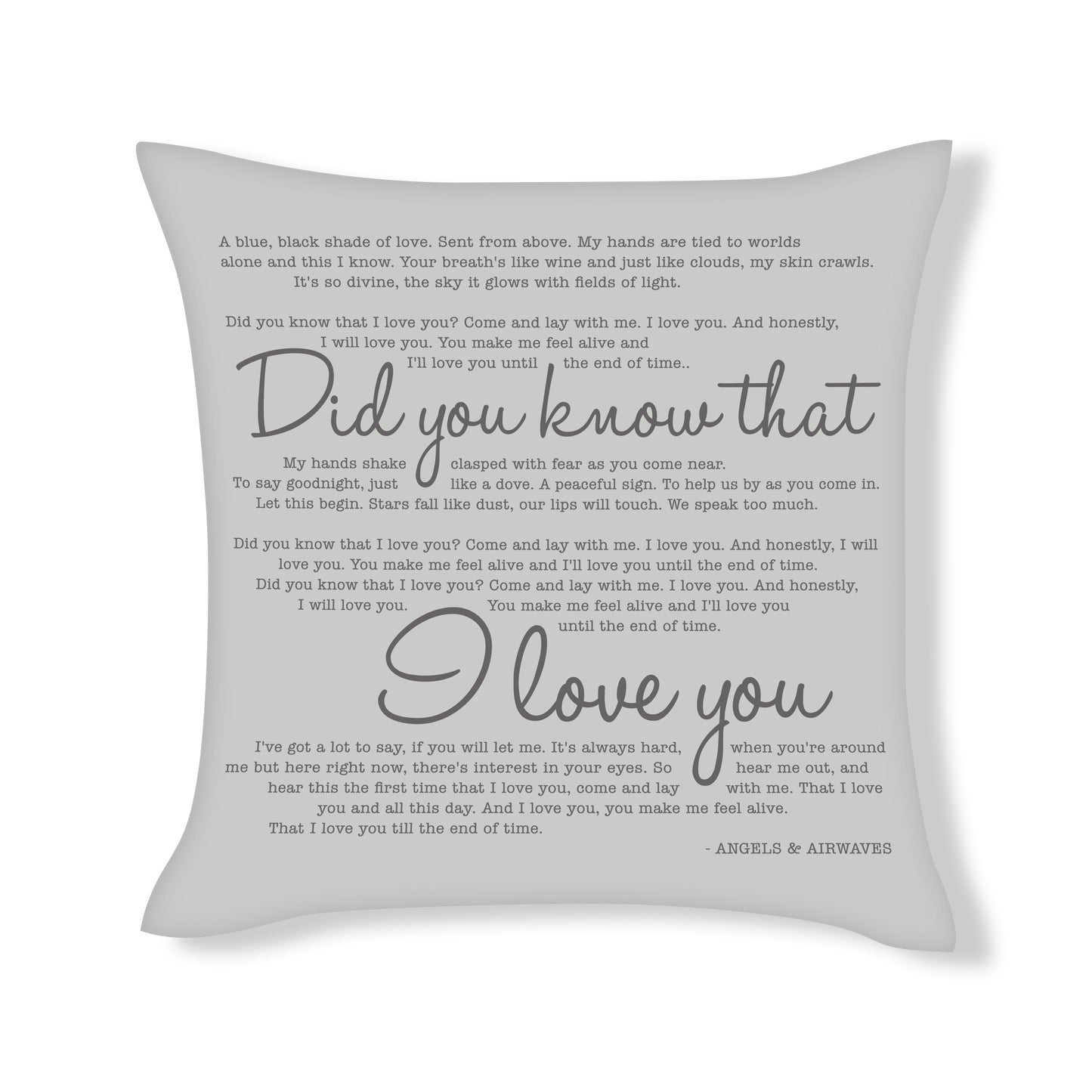 Did you know that I love you - Angels & Airwaves - Song Lyric Inspired Cushion Cover