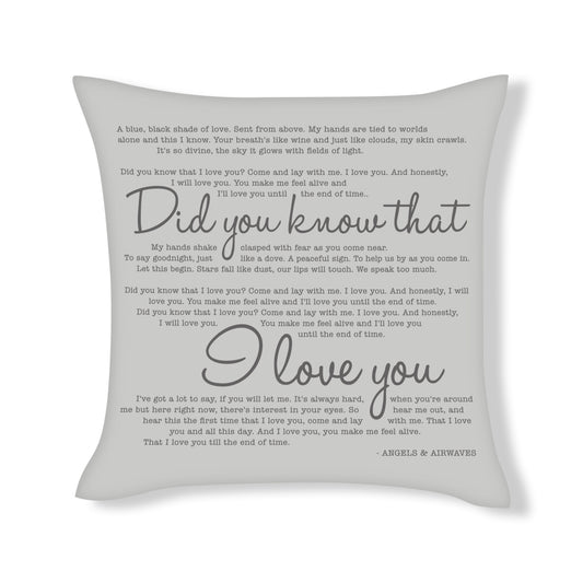 Did you know that I love you - Angels & Airwaves - Song Lyric Inspired Cushion Cover