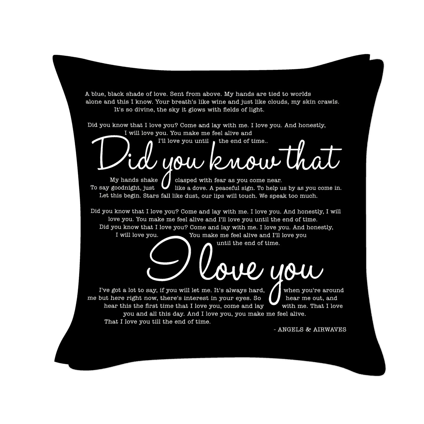 Did you know that I love you - Angels & Airwaves - Song Lyric Inspired Cushion Cover