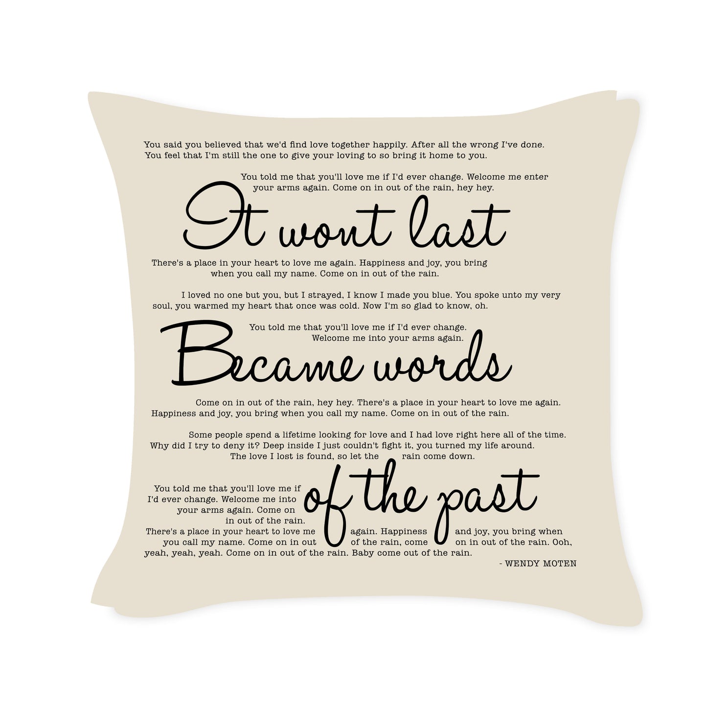 It won't last became words of the past - Wendy Moten - Song Lyric Inspired Cushion Cover