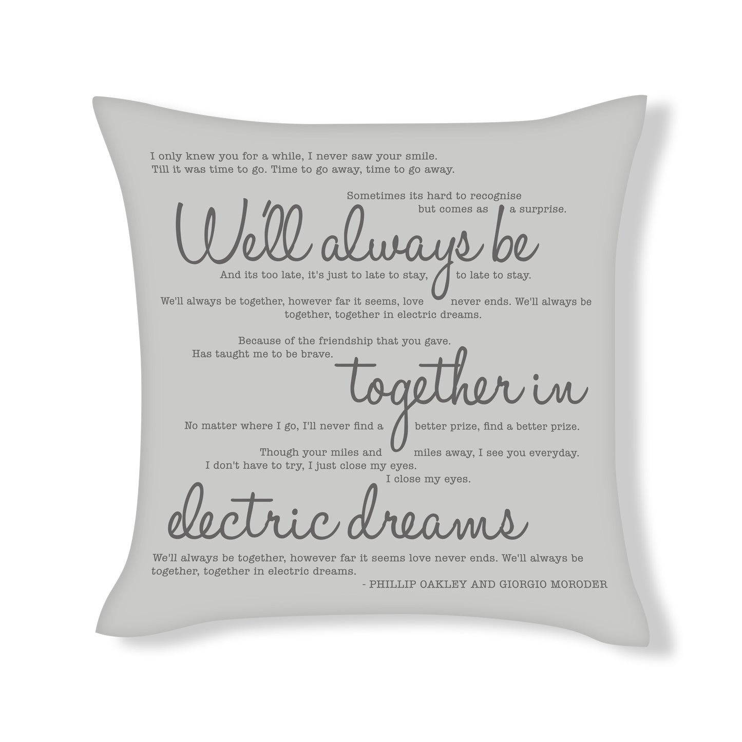 We'll always be together in electric dreams - Song Lyric Inspired Cushion Cover