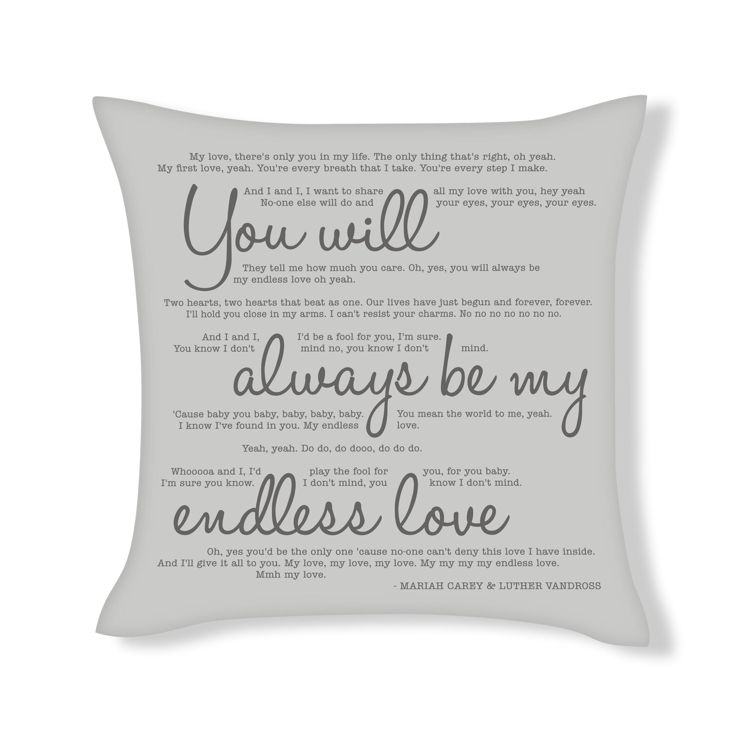 You will always be my endless love - Mariah Carey - Song Lyric Inspired Cushion Cover