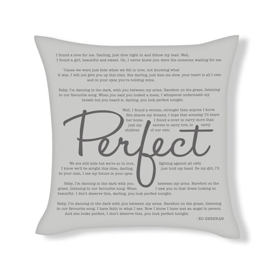 Perfect - Ed Sheeran - Song Lyric Inspired Cushion Cover