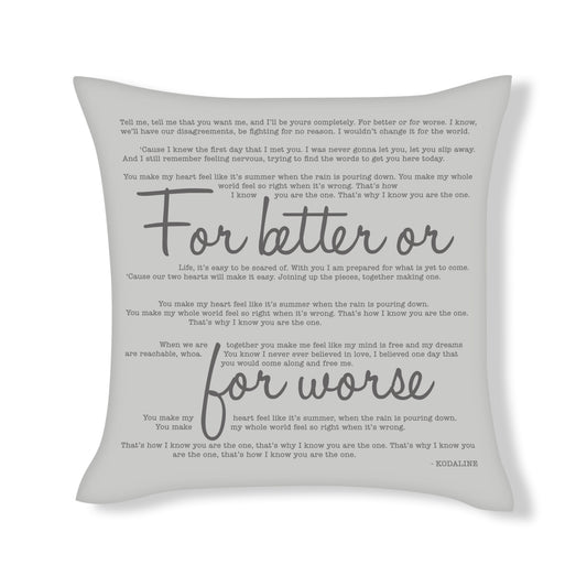 For better or for worse - Kodaline - Song Lyric Inspired Cushion Cover