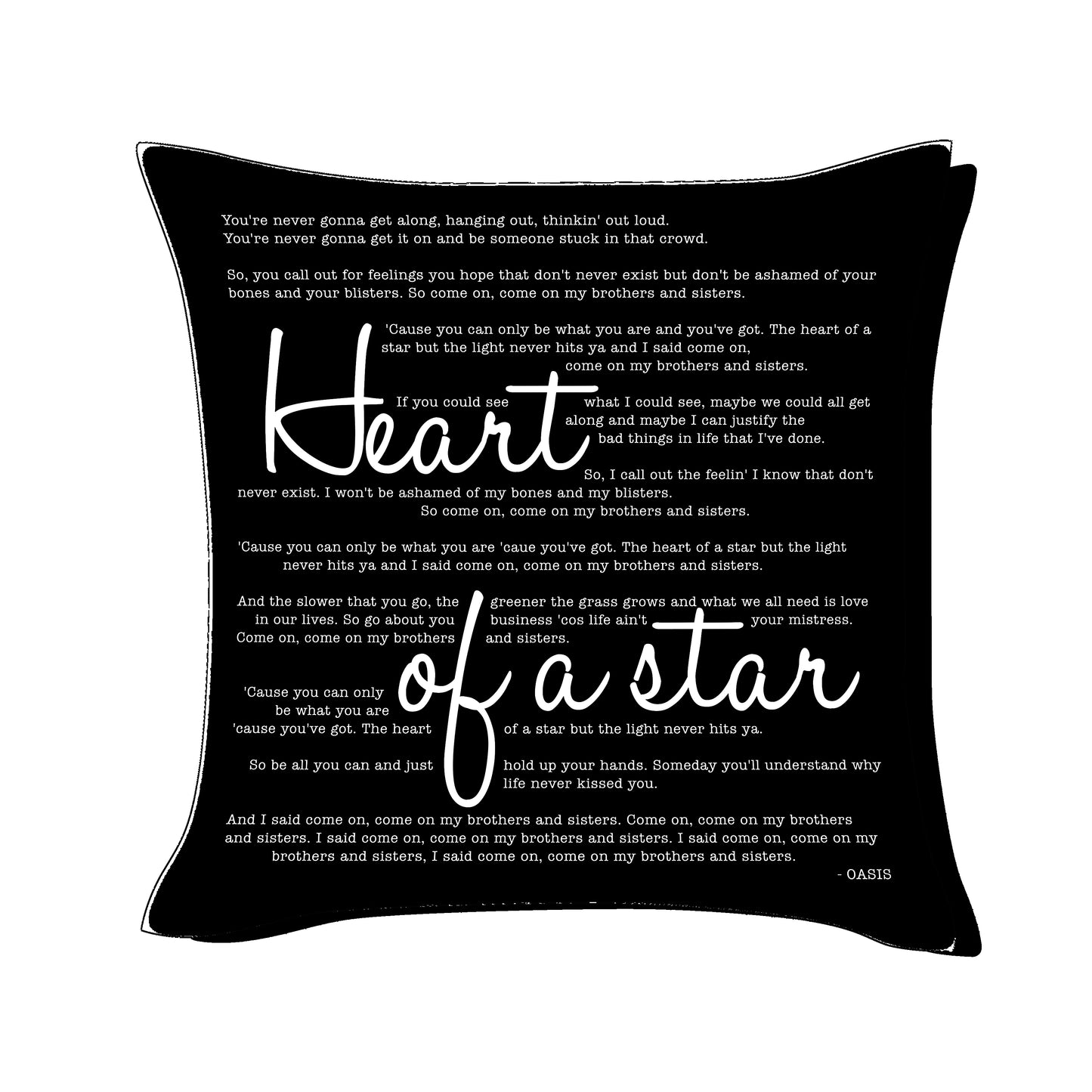 Heart of a star - Oasis  - Song Lyric Inspired Cushion Cover
