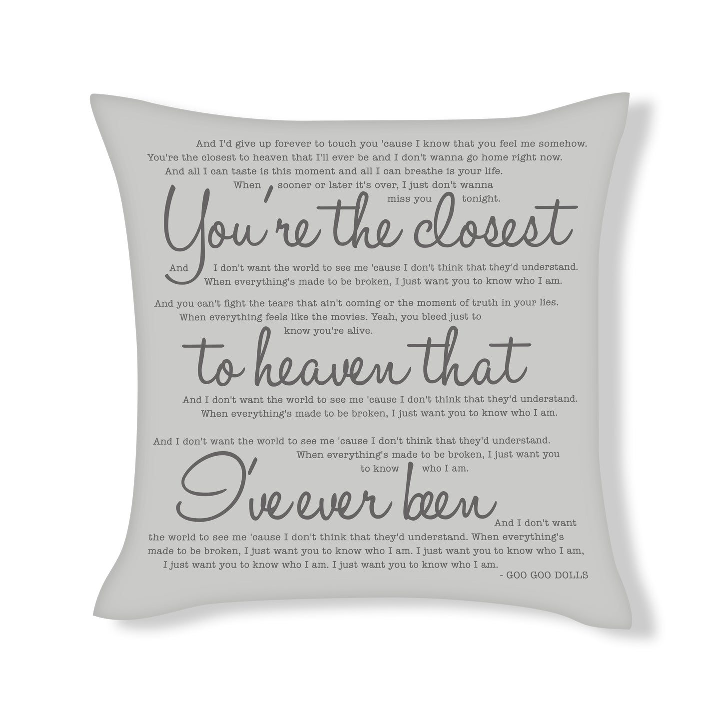 Iris - Goo Goo Dolls - Song Lyric Inspired Cushion Cover