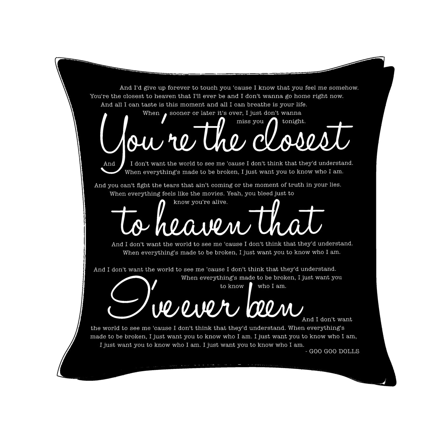 Iris - Goo Goo Dolls - Song Lyric Inspired Cushion Cover