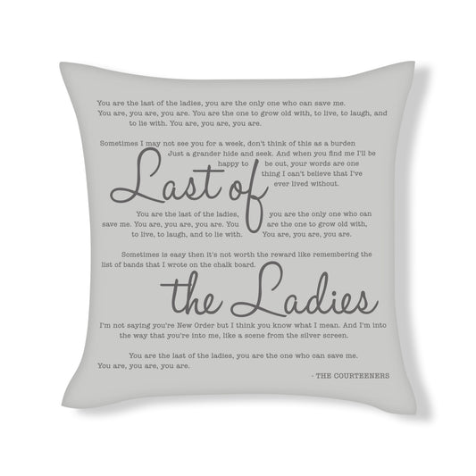 Courteeners - Last of the Ladies - Song Lyric Inspired Cushion Cover