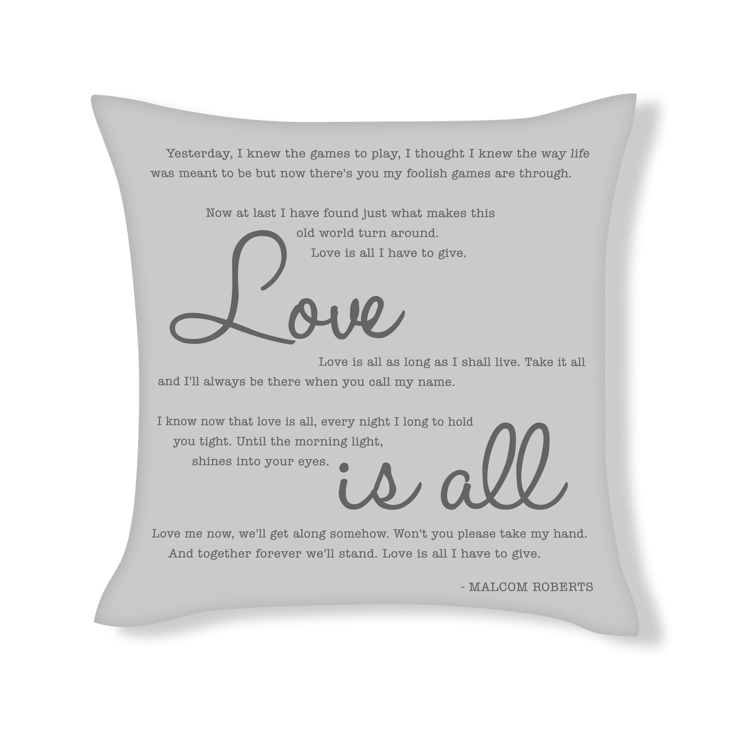 Malcolm Roberts - Love is all - Song Lyric Inspired Cushion Cover