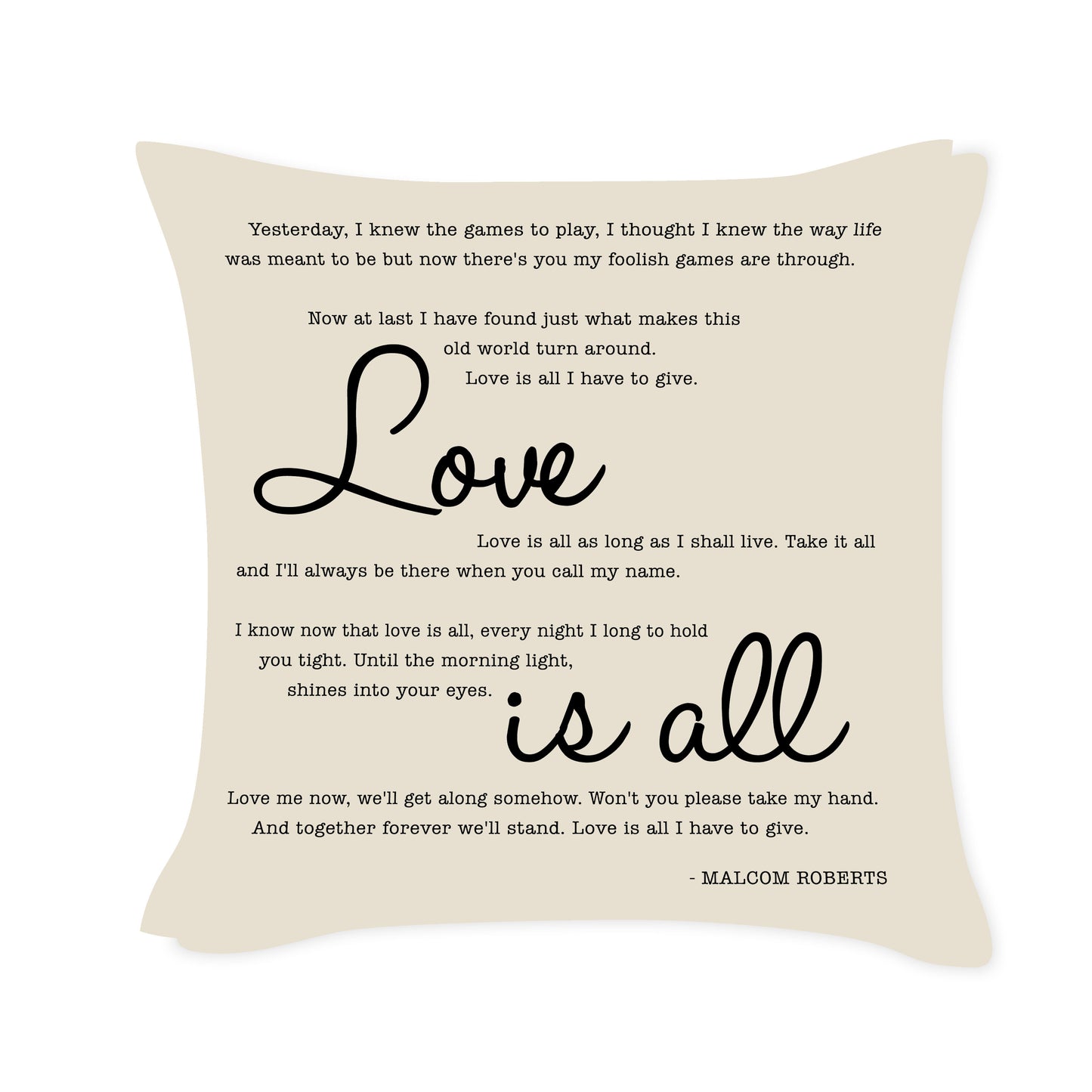 Malcolm Roberts - Love is all - Song Lyric Inspired Cushion Cover