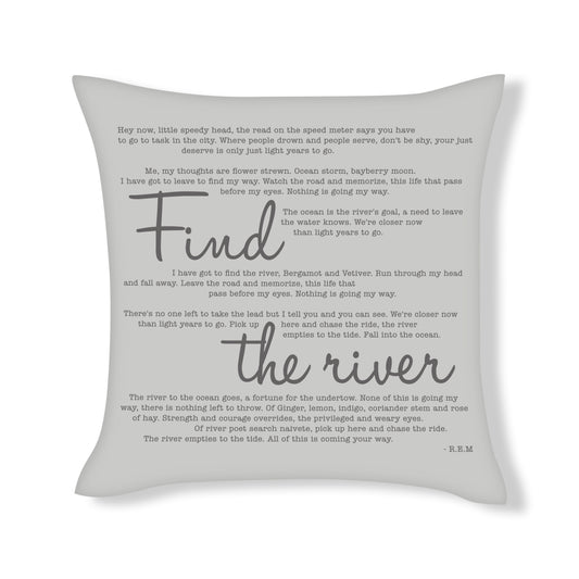 R.E.M - Find the River - Song Lyric Inspired Cushion Cover