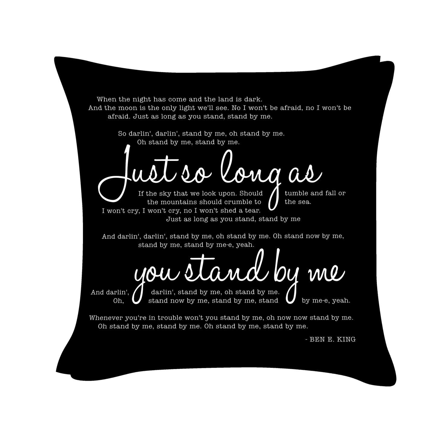 Ben E. King - Stand by Me - Song Lyric Inspired Cushion Cover