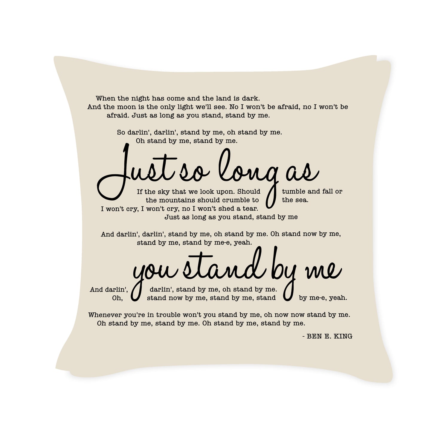 Ben E. King - Stand by Me - Song Lyric Inspired Cushion Cover