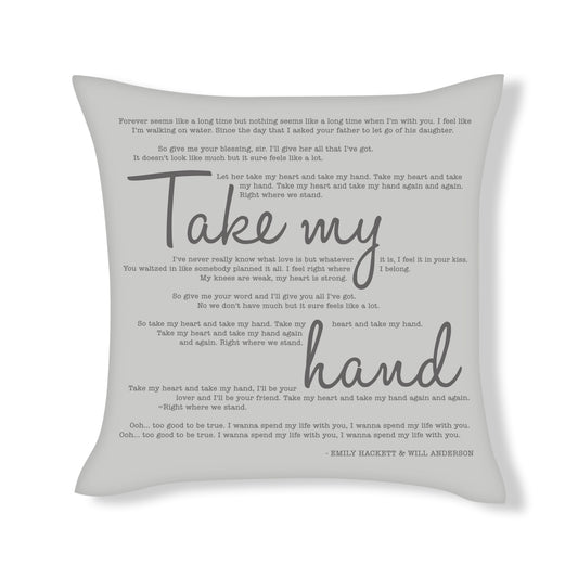 Emily Hackett & Will Anderson - Take My Hand - Song Lyric Inspired Cushion Cover