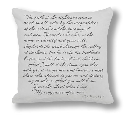 Pulp Fiction 1994 Film Quote - "The path of the righteous man is."  Cushion Cover